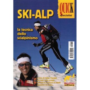 13-1000 Edizioni Mulatero – Ski-Alp  La Tecnica dello Scialpinismo – Libro