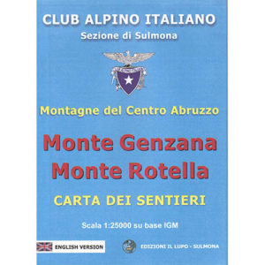 201-0300 Edizioni Il Lupo – Monte Genzana E Monte Rotella – Carta Escursionistica