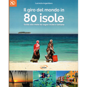 207-2070 Edizioni Iter – Il Giro Del Mondo In 80 Isole – Libro