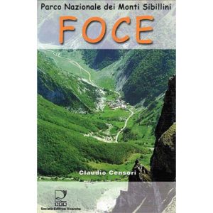 200-087 Edizioni SER – Parco Nazionale Dei Monti Sibillini Foce – Libro