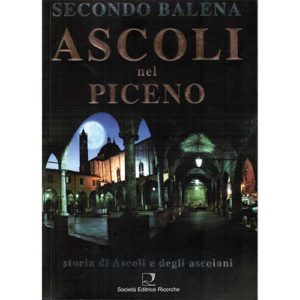 200-117 Edizioni SER – Ascoli Nel Piceno – Libro