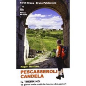 200-674 Edizioni SER – Regio Tratturo Pescasseroli Candela – Libro