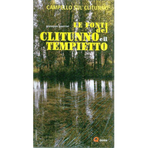 205-8678 Edizioni Quattroemme – Le Fonti Del Clitunno E Il Tempietto – Libro