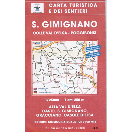 9788874650910 511 204 0910 Edizioni Multigraphic S. Gimignano Carta Escursionistica